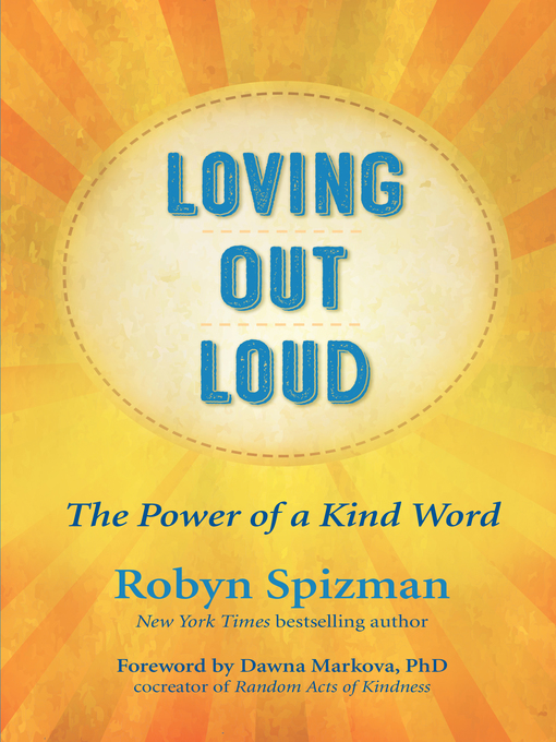 Title details for Loving Out Loud by Robyn Spizman - Available